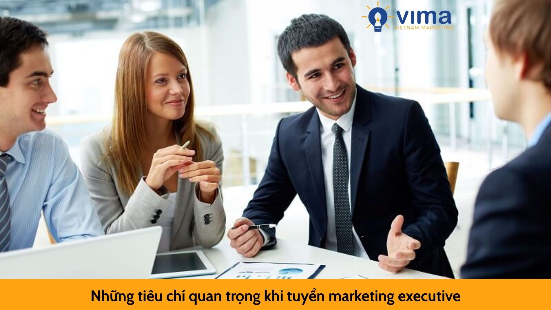 Những tiêu chí quan trọng khi tuyển marketing executive